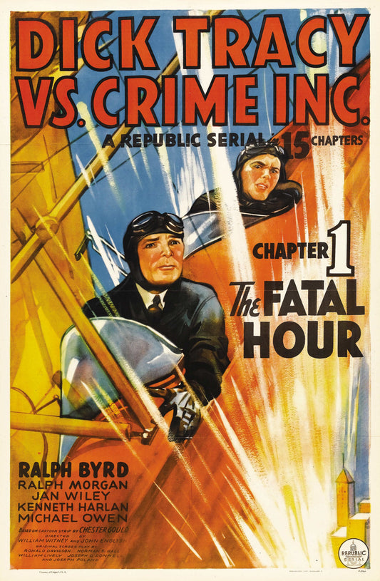 Dick Tracy Vs Crime Inc. “The Fatal Hour” - 1941