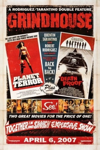 Grindhouse – 2007
