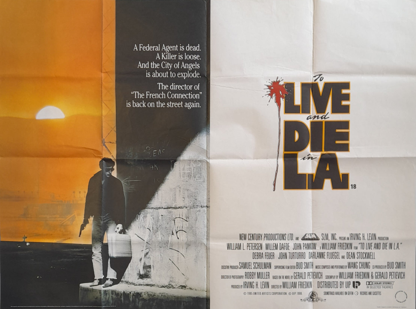 To Live and Die in L.A. - 1985