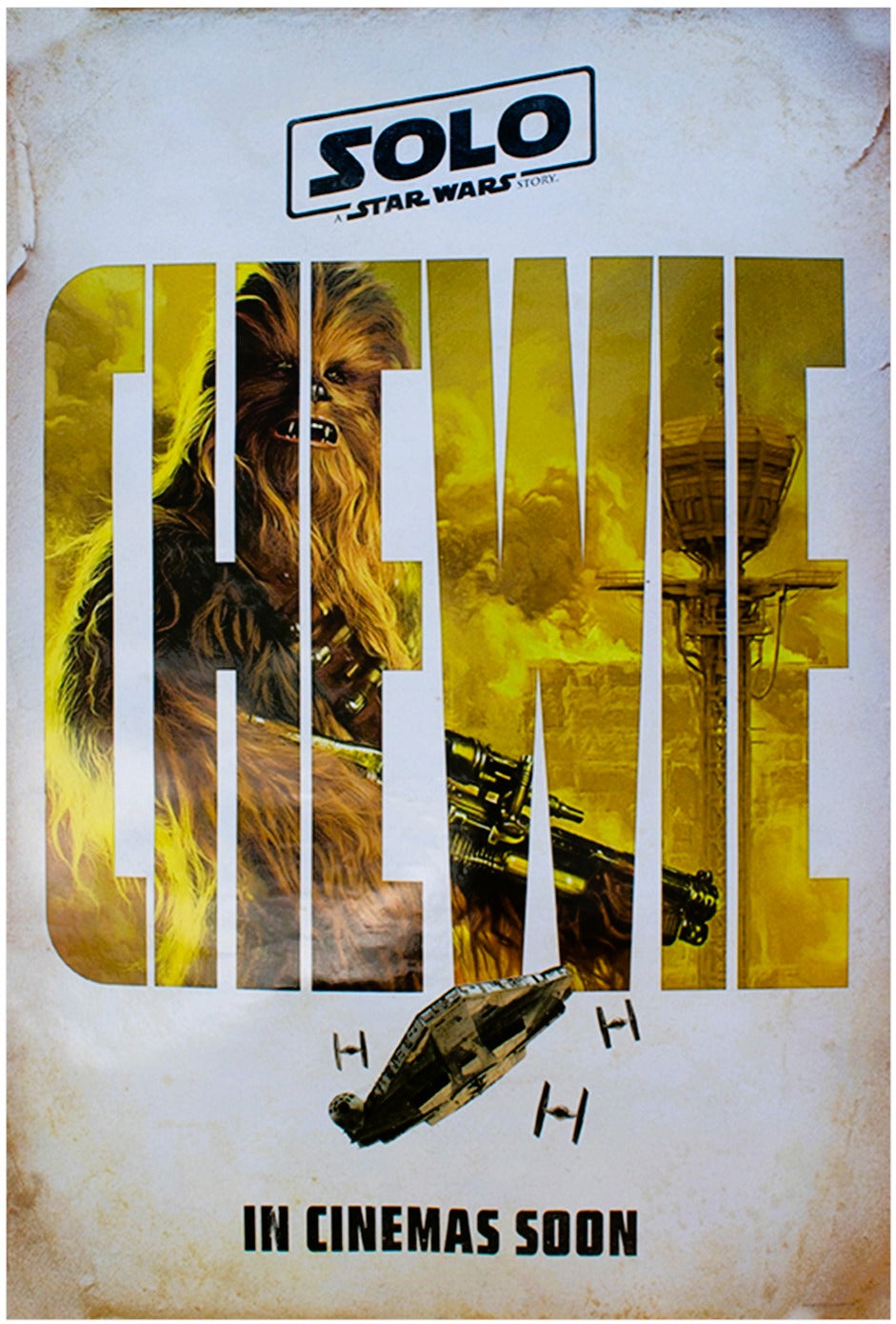 Solo: A Star Wars Story 'Chewie' – 2018