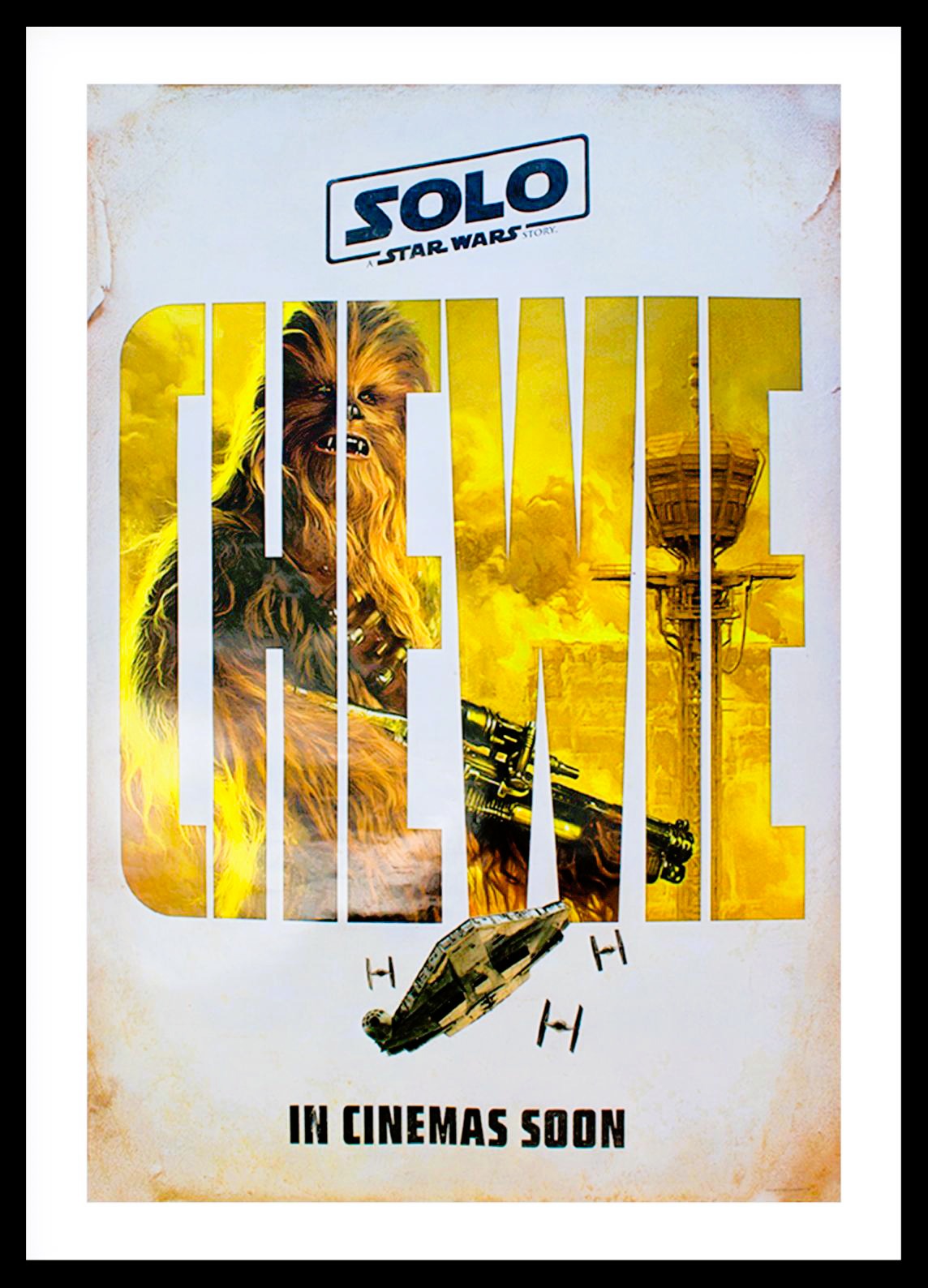 Solo: A Star Wars Story 'Chewie' – 2018