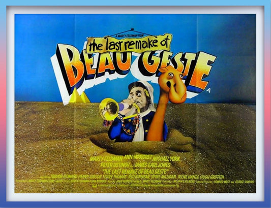 The Last Remake of Beau Geste - 1977